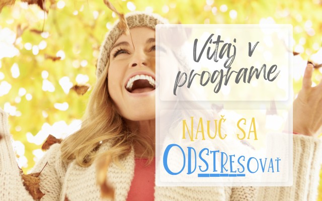 Prístup k 10-dňovému online kurzu "Nauč sa odstresovať"