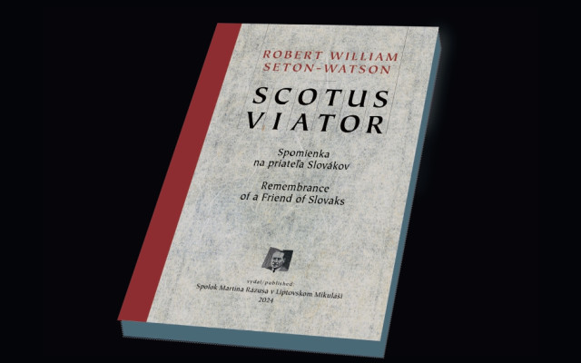 Kniha Scotus Viator - Spomienka na priateľa Slovákov