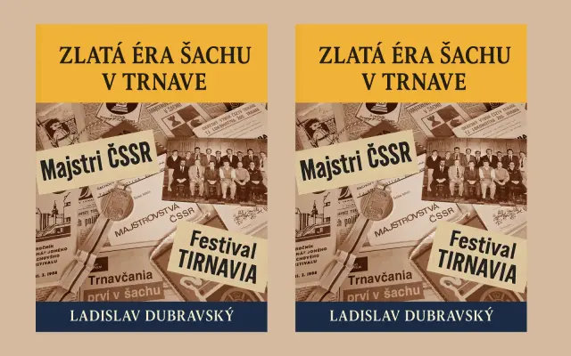 2 a viac kníh Zlatá éra šachu v Trnave