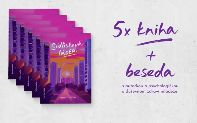 5 x kniha Sídlisková láska + beseda s autorkou a psychologičkou