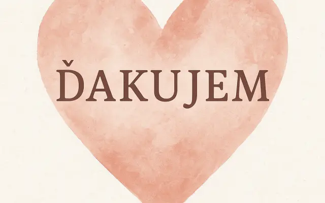 Láskavý darca - ďakujem Vám - vážim si každý dar