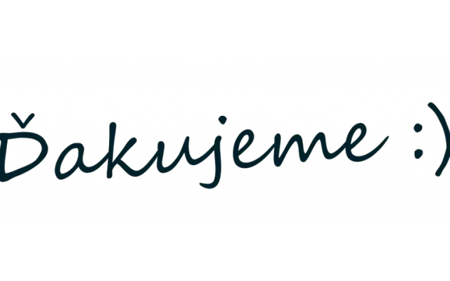Darujte nám 5,- euro a viac a my už teraz srdečne ĎAKUJEME