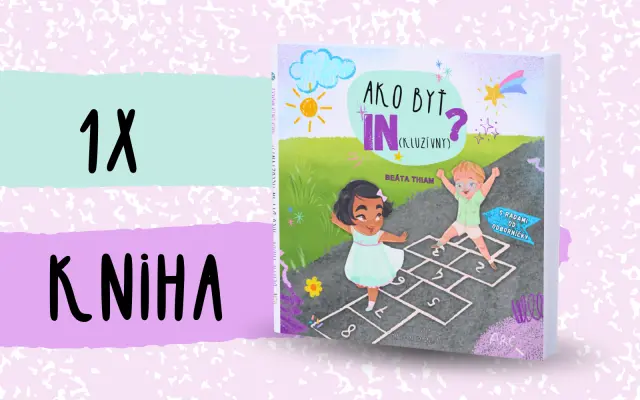 1x kniha  - Ako byť IN(kluzívny)?