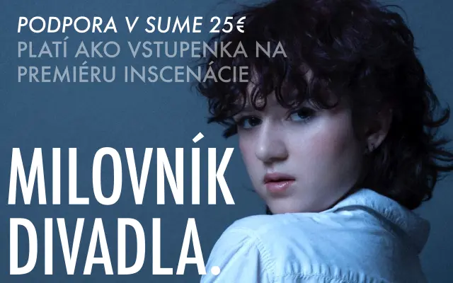 VSTUPENKA Milovník divadla