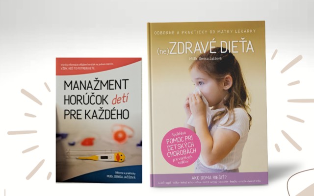 1x kniha (ne)Zdravé dieťa + Brožúrka manažment horúčok pre každého