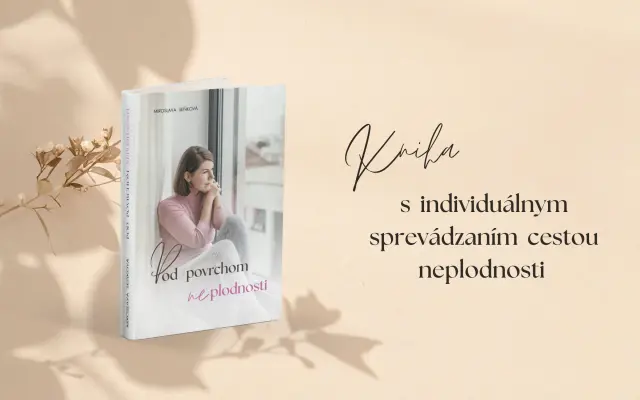 KNIHA s individuálnym sprevádzaním cestou neplodnosti