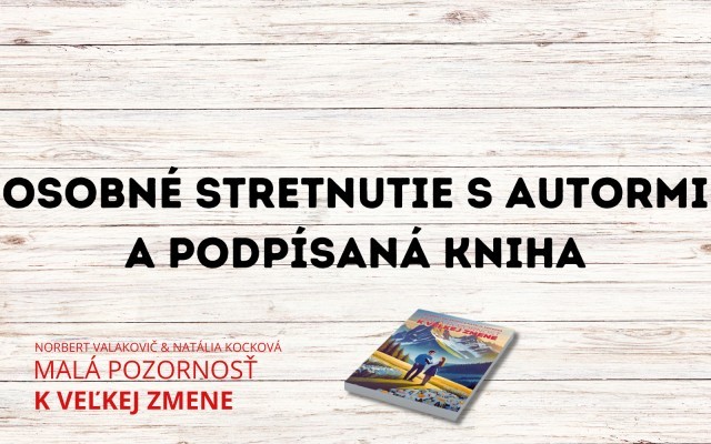 Osobné stretnutie s autormi a podpísaná kniha